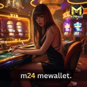 m24 mewallet.